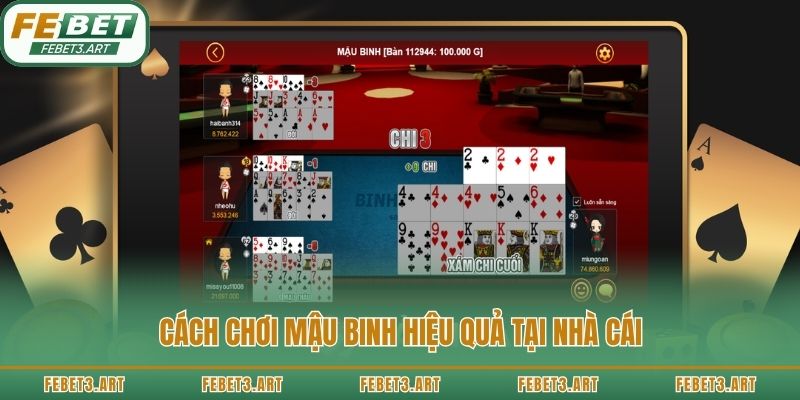 Cách chơi mậu binh hiệu quả tại nhà cái